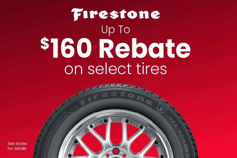 Up to $160 rebate on select Firestone tires